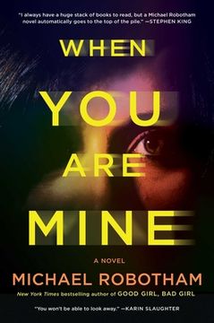 portada When you are Mine: A Novel (en Inglés)