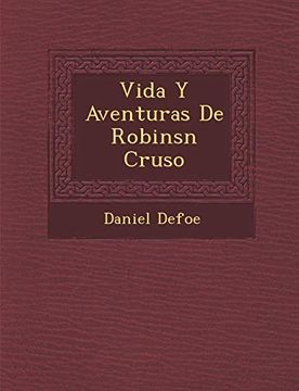 portada Vida y Aventuras de Robinsn Cruso (in Spanish)