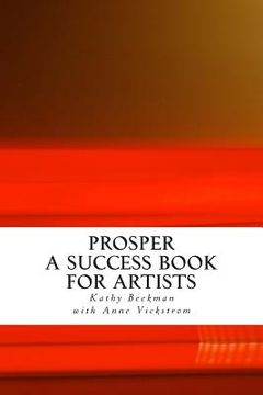 portada Prosper: A Success Book for Artists (en Inglés)
