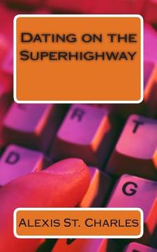 portada Dating on the Superhighway (in English)