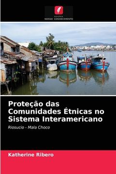 portada Proteção das Comunidades Étnicas no Sistema Interamericano (in Portuguese)