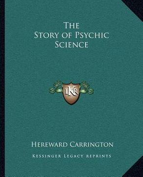 portada the story of psychic science (en Inglés)