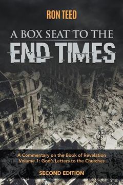 portada A Box Seat to the End Times (en Inglés)