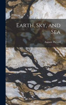 portada Earth, sky, and Sea (en Inglés)