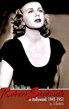 portada the file on robert siodmak in hollywood, 1941-1951 (en Inglés)