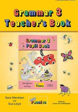 portada Grammar 3 Teacher s Book: Teaching Grammar, Spelling and Punctuation With Grammar 3 Pupil Book (en Inglés)