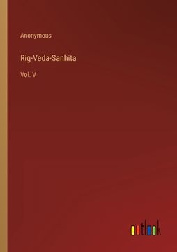 portada Rig-Veda-Sanhita: Vol. V (en Inglés)