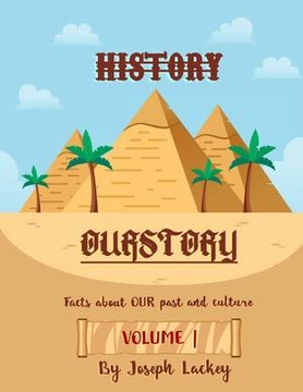 portada Ourstory: Facts about Our Past and Culture (en Inglés)