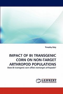 portada impact of bt transgenic corn on non-target arthropod populations (en Inglés)