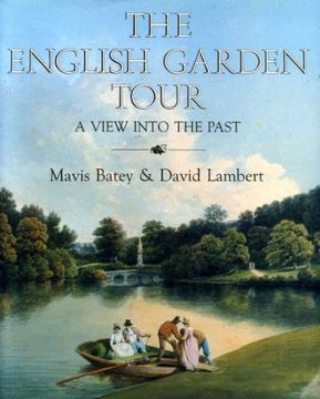 portada English Garden Tour: A View Into the Past (en Inglés)