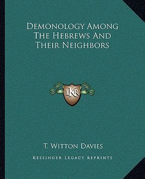 portada demonology among the hebrews and their neighbors (en Inglés)