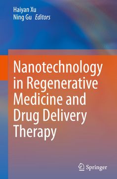 portada Nanotechnology in Regenerative Medicine and Drug Delivery Therapy (en Inglés)