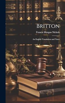 portada Britton; An English Translation and Notes (en Inglés)