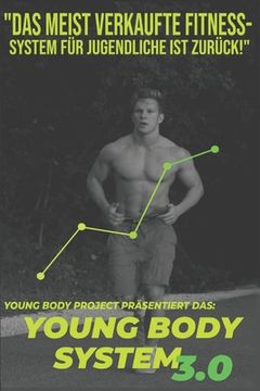 portada Young Body System: Der ideale Einstieg für Jugendliche zum Muskelaufbau (en Alemán)