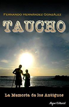 portada Taucho: La memoria de los antiguos (Canarias)