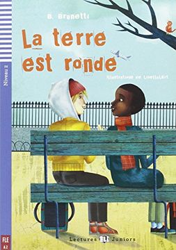 portada La Terre est Ronde. Con cd Audio. Con Espansione Online (Teen Readers) (in French)