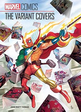 portada Marvel Comics: The Variant Covers (en Inglés)