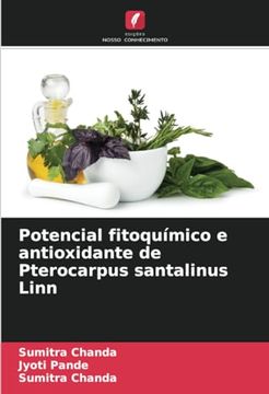 portada Potencial Fitoquímico e Antioxidante de Pterocarpus Santalinus Linn (in Portuguese)