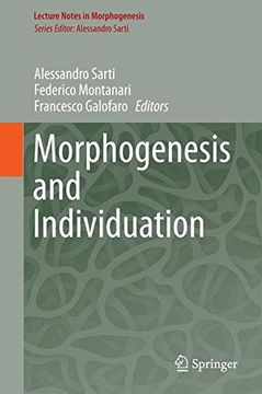 portada Morphogenesis and Individuation (Lecture Notes in Morphogenesis)