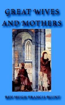 portada great wives and mothers (en Inglés)