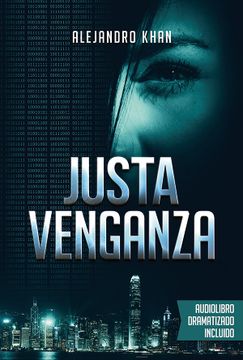 portada Justa Venganza: A Veces la Venganza es la Única Forma de Justicia (in Spanish)