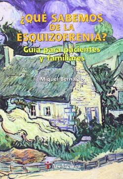 portada Que Sabemos de la Esquizofrenia? (in Spanish)