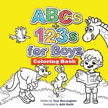 portada ABCs and 123s for Boys Coloring Book: Jumbo pictures. Hours of fun animals, scenes, letters and numbers to color. A big activity workbook for toddlers (en Inglés)