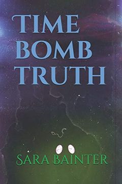 portada Time Bomb Truth (in English)