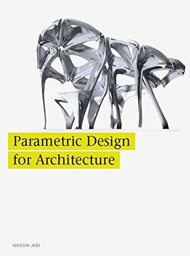 portada Parametric Design For Architecture (en Inglés)