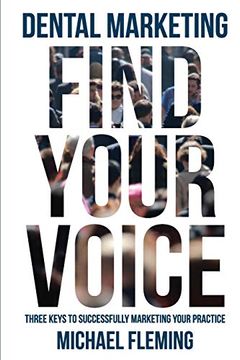 portada Dental Marketing: Find Your Voice (en Inglés)