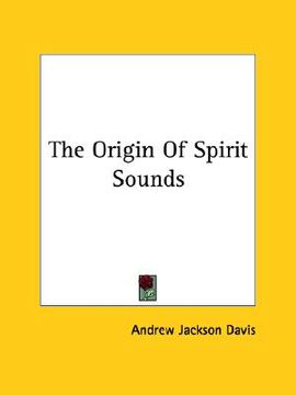 portada the origin of spirit sounds (in English)