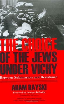 portada The Choice of the Jews Under Vichy: Between Submission and Resistance (en Inglés)