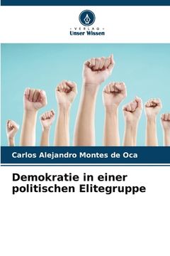 portada Demokratie in einer politischen Elitegruppe (en Alemán)