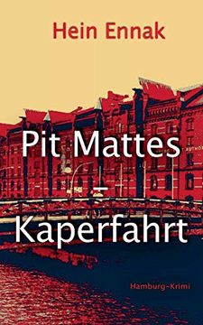portada Pit Mattes - Kaperfahrt (in German)