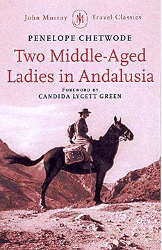portada Two Middle-Aged Ladies in Andalusia (John Murray Travel Classics) 