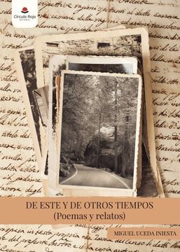 portada De Este y de Otros Tiempos (Poemas y Relatos) (in Spanish)