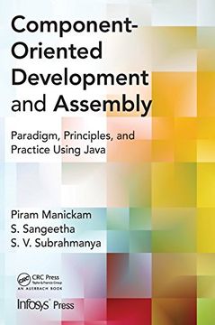 portada Component- Oriented Development and Assembly: Paradigm, Principles, and Practice Using Java (Infosys Press) (en Inglés)