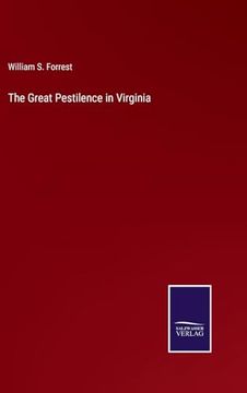 portada The Great Pestilence in Virginia (in English)