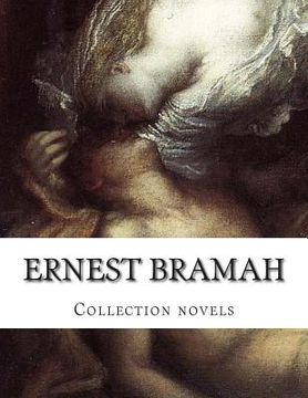 portada Ernest Bramah, Collection novels (in English)