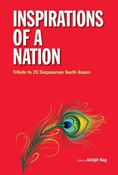 portada Inspirations of a Nation: Tribute to 25 Singaporean South Asians