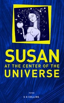 portada Susan at the center of the universe (en Inglés)