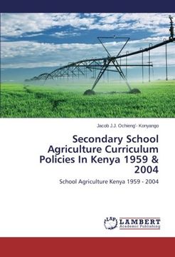 portada Secondary School Agriculture Curriculum Policies in Kenya 1959 & 2004