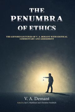 portada The Penumbra of Ethics: The Gifford Lectures of v. A. Demant With Critical Commentary and Assessment (in English)