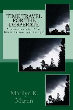 portada Adventures with PET (Past Examination Technology): Time Travel for the Desperate (en Inglés)
