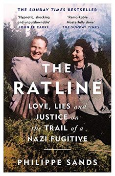 portada The Ratline: Love, Lies and Justice on the Trail of a Nazi Fugitive 
