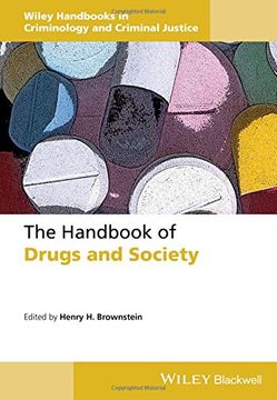 portada The Handbook of Drugs and Society (Wiley Handbooks in Criminology and Criminal Justice)