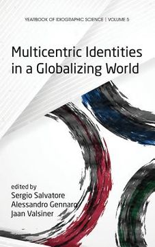 portada Multicentric Identities in a Globalizing World (Hc) (in English)
