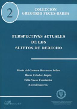 portada Perspectivas Actuales De Los Sujetos De Derecho (Colección Gregorio Pereces-Barba)
