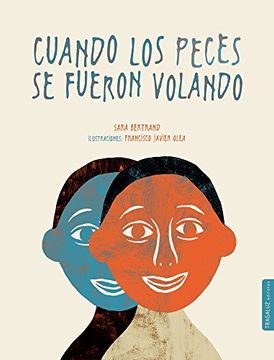 portada Cuando los Peces se Fueron Volando (in Spanish)