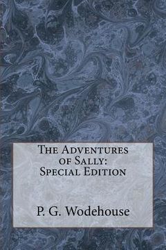 portada The Adventures of Sally: Special Edition (en Inglés)